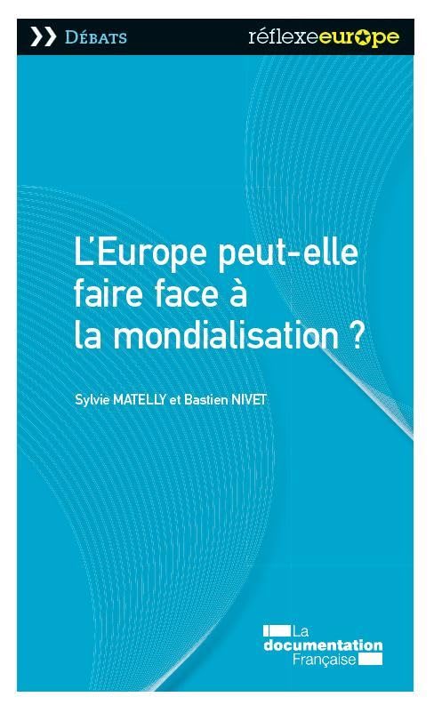 L'Europe peut-elle faire face à la mondialisation ? 9782110088963