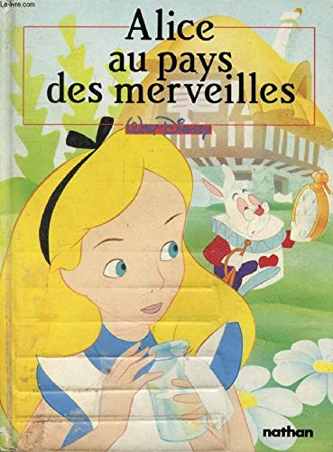 Alice au Pays des Merveilles 9782092768624