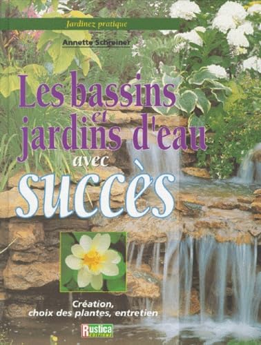 BASSINS ET JARDINS D'EAU (LES) 9782840382782