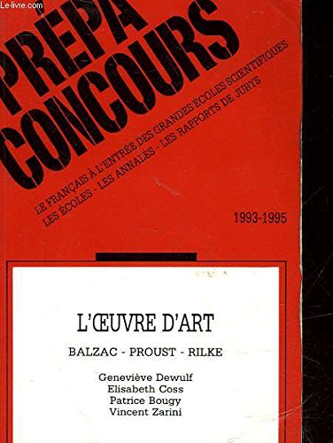 L'oeuvre d'art: Balzac, Proust, Rilke 9782864806875
