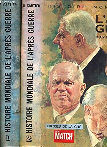 HISTOIRE MONDIALE DE L'APRES GUERRE - TOME 1 et 2