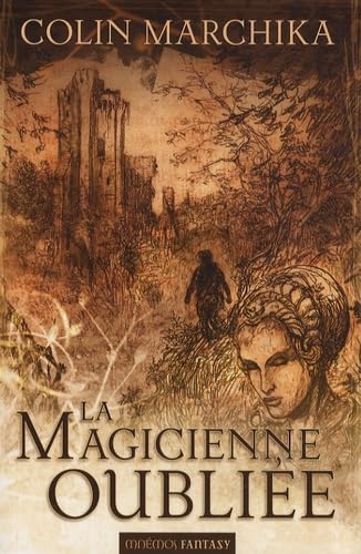 La magicienne oubliée - Intégrale 9782354080389