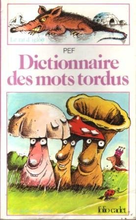 DICTIONNAIRE DES MOTORDUS 9782070310012