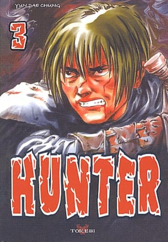 Hunter, tome 3 9782750700386