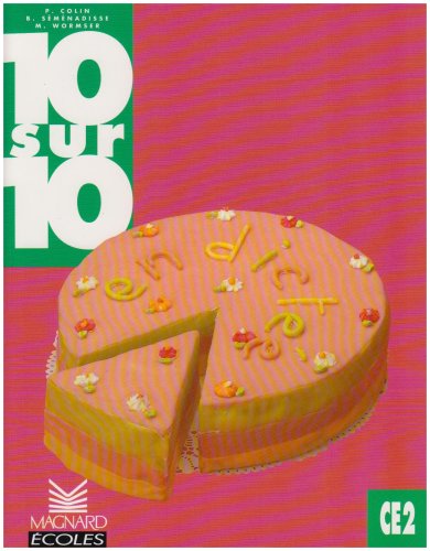10/10 en dictée, CE2 : Cahier de l'élève 9782210750302