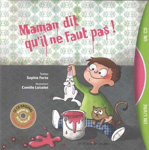 Maman dit qu'il ne faut pas ! 9782918911326