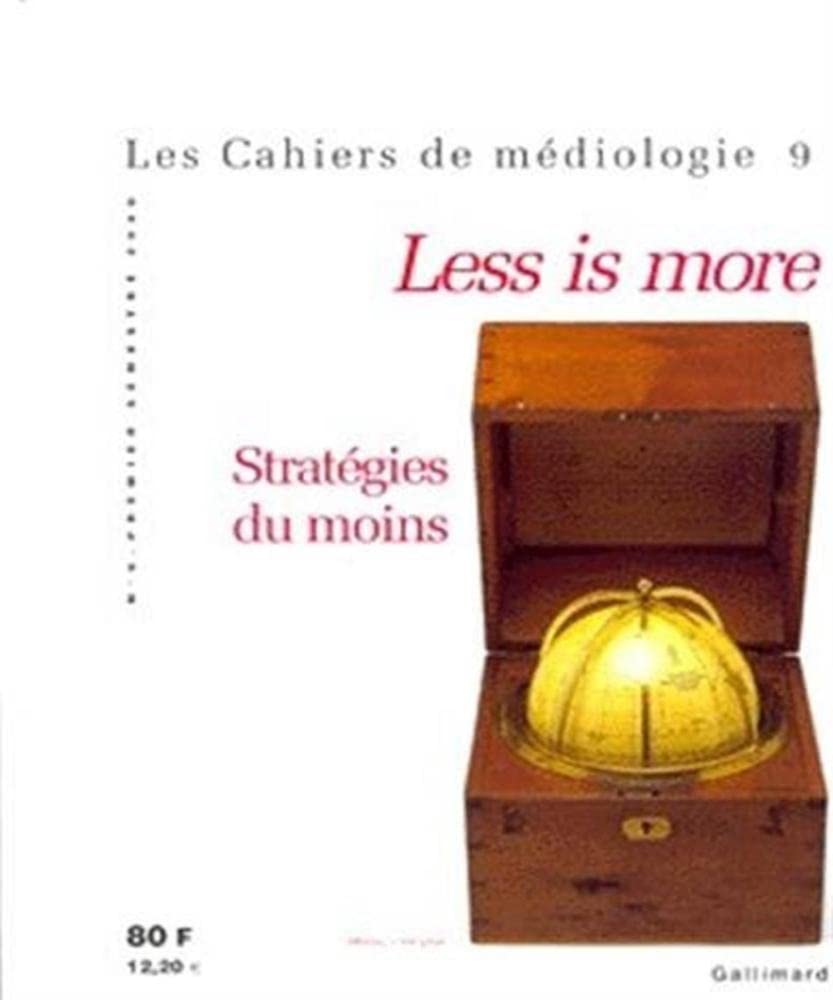 Less is more: Stratégies du moins 9782070758418