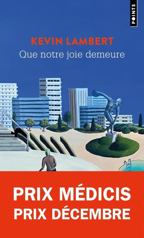 Que notre joie demeure: Prix Médicis & Prix Décembre 2024 9791041415656