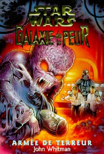 Star Wars : Galaxie de la peur 9782266095990