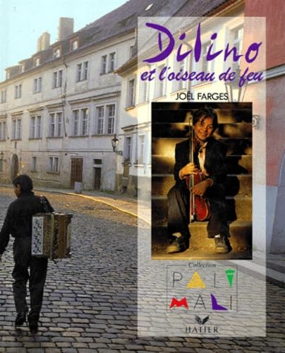 Dilino et l'oiseau de feu 9782218010057
