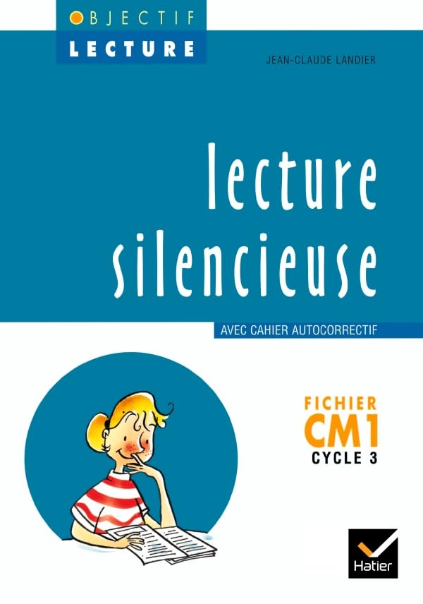 Objectif Lecture - Lecture silencieuse CM1 9782218711954