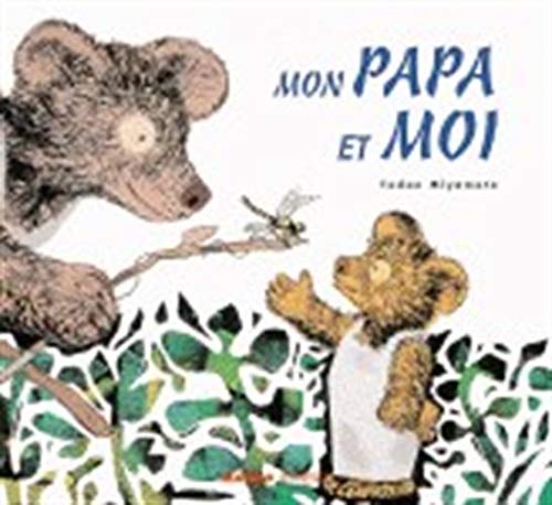 Mon papa et moi 9782740425091