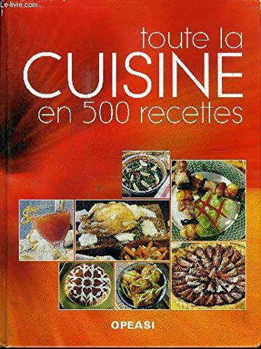 Toute la cuisine en 500 recettes 9783907499856