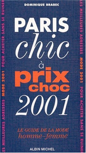 Paris chic à prix choc 2001 9782226117205