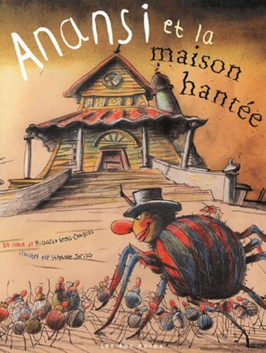 Anansi et la Maison hantée 9782895401247