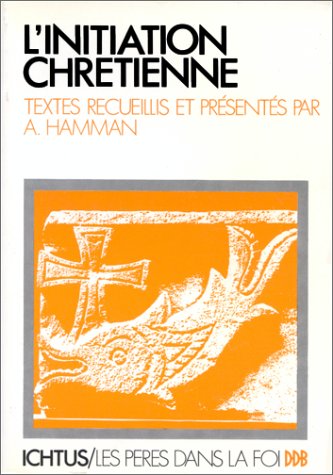 L'initiation chrétienne 9782220022857