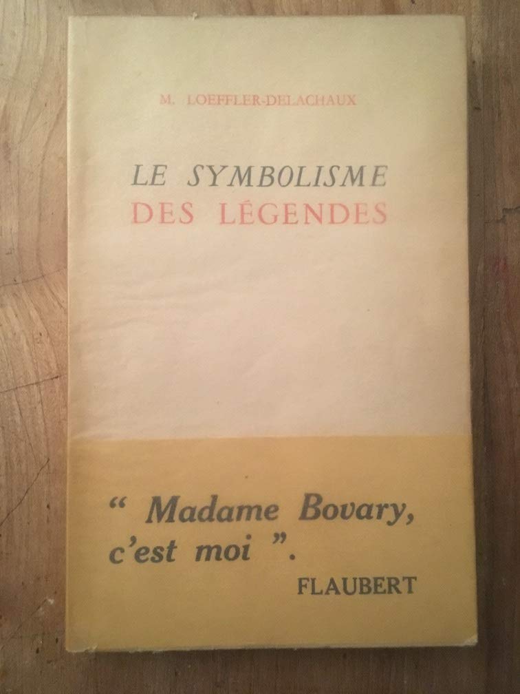 LE SYMBOLISME DES LEGENDES