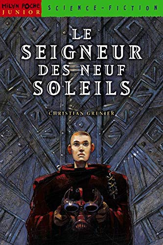 Le Seigneur des neuf soleils 9782745900326