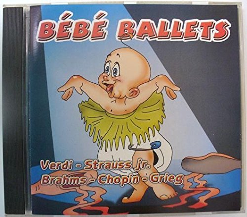 BEBE BALLETS // VERDI - BRAHMS - CHOPIN // 12 TITRES 8717423023616