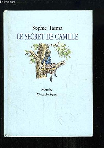 Le secret de Camille 9782211020855