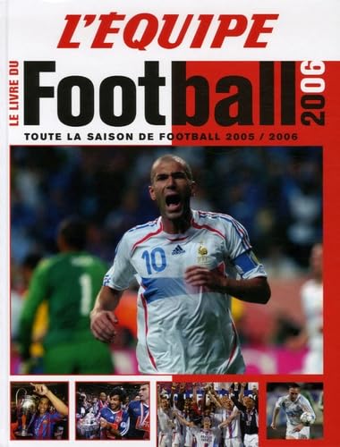 Le Livre du Football 2006 9782915535273