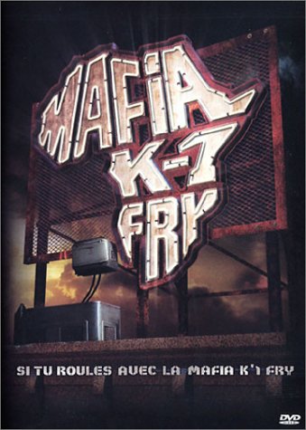 Mafia K1 Fry : Si tu roules avec la Mafia K1 Fry 5099720233794