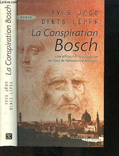 Conspiration de Bosch (la) 9782738216380