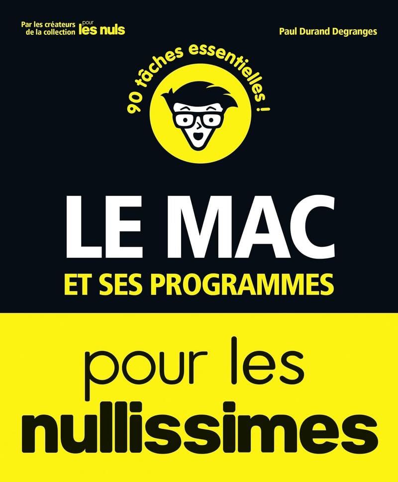 Le Mac et ses programmes pour les Nullissimes 9782412029077