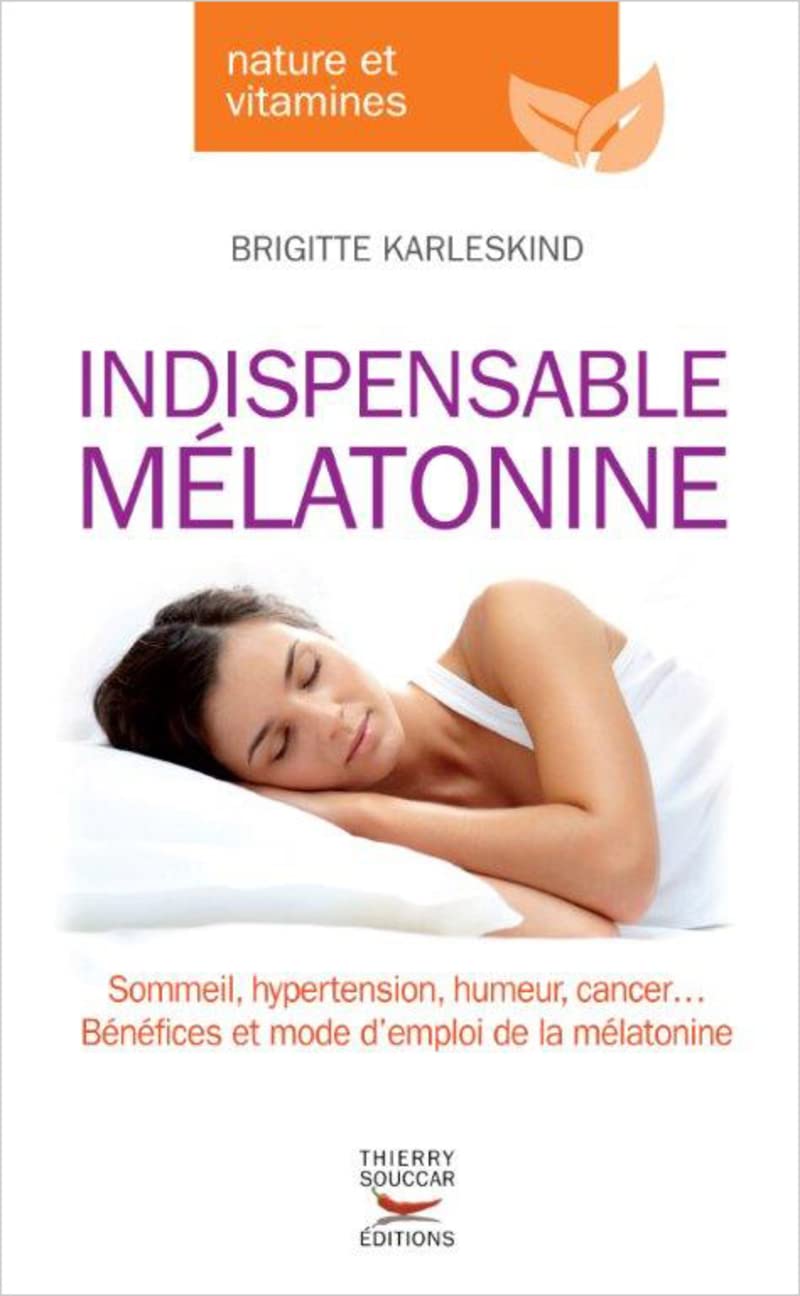 Indispensable Mélatonine 9782365490382