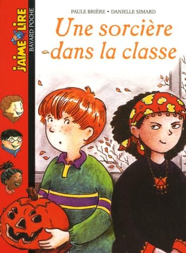 Une sorcière dans la classe 9782747015691