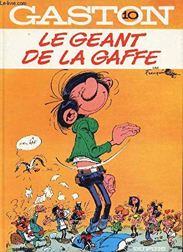 Gaston Numero 10 : Le Geant De La Gaffe 9782800100920