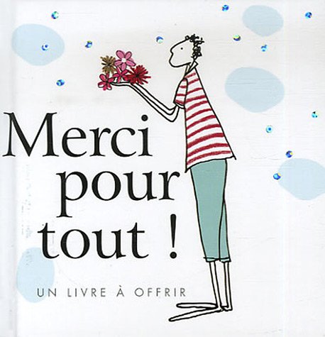 merci pour tout ! 9782873884031