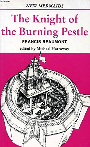 The Knight of the Burning Pestle 9780713629408