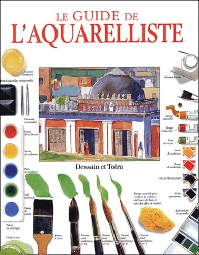 Le Guide de l'aquarelliste 9782047200650