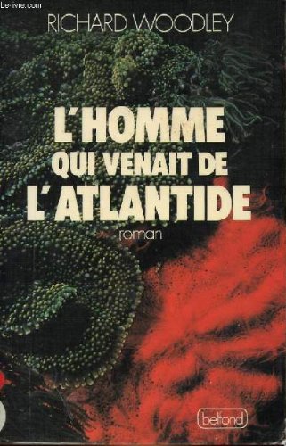 L'Homme qui venait de l'Atlantide 9782714411716