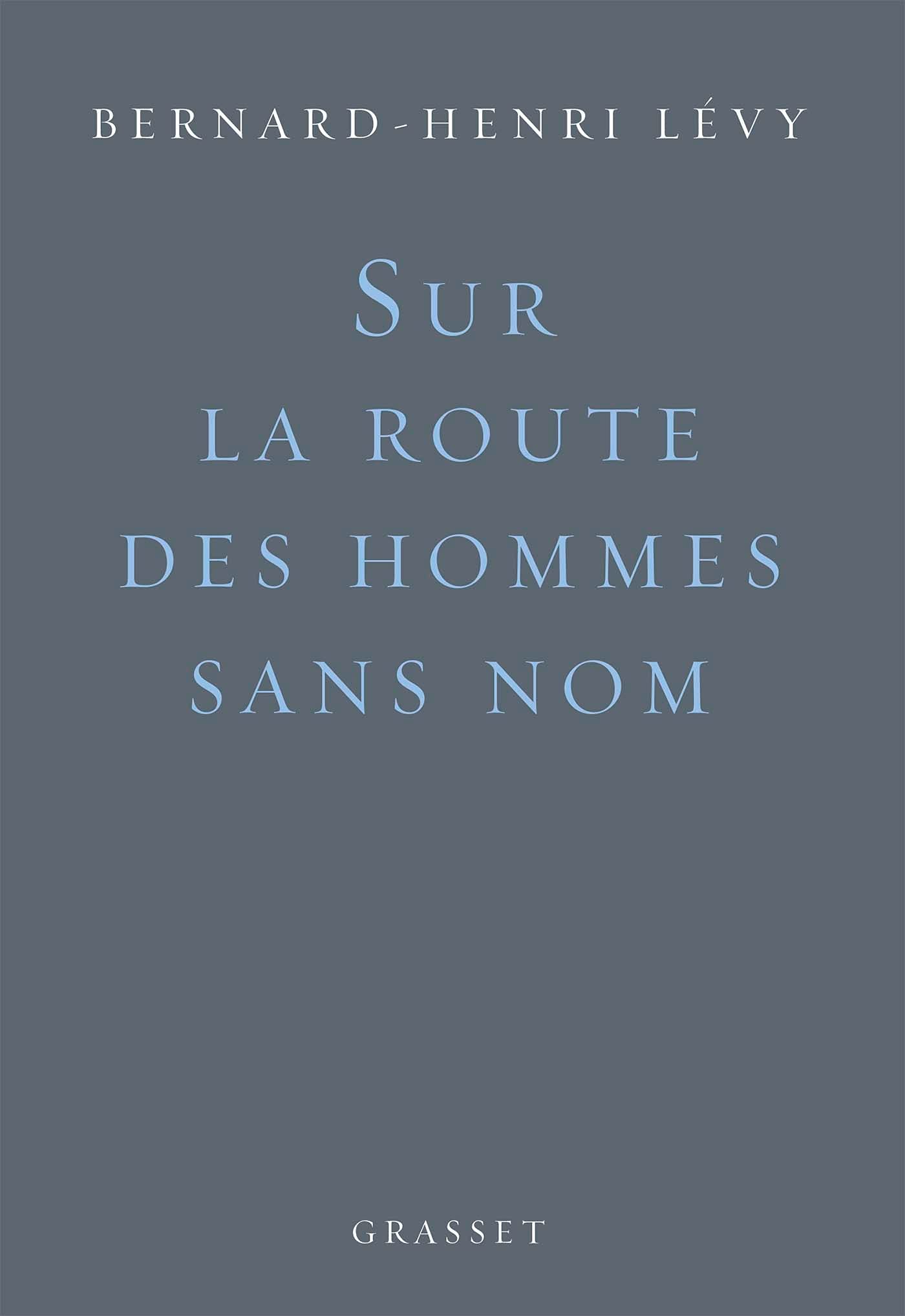 Sur la route des hommes sans nom 9782246828624