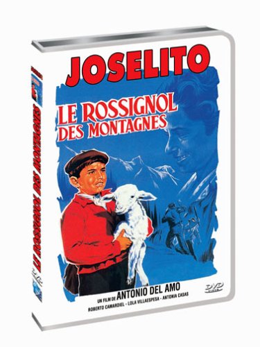 Joselito - le rossignol des montagnes 3550460007691