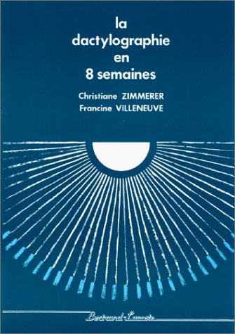 La dactylographie en huit semaines 9782735201549