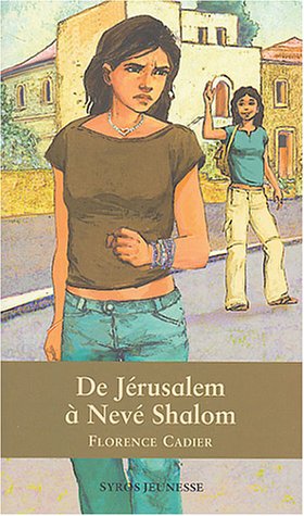 De Jérusalem à Neve Shalom 9782748502763