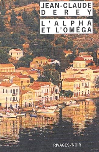 L'Alpha et l'Oméga 9782743611033
