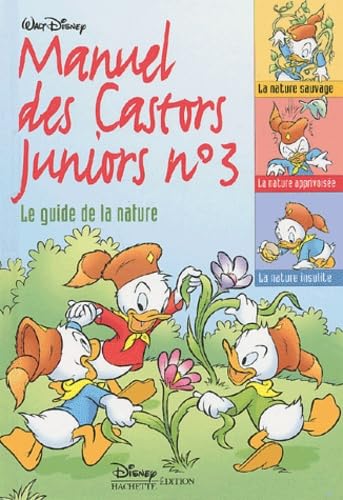 Manuel des Castors Juniors, n° 3 : Le Guide de la nature 9782230008674