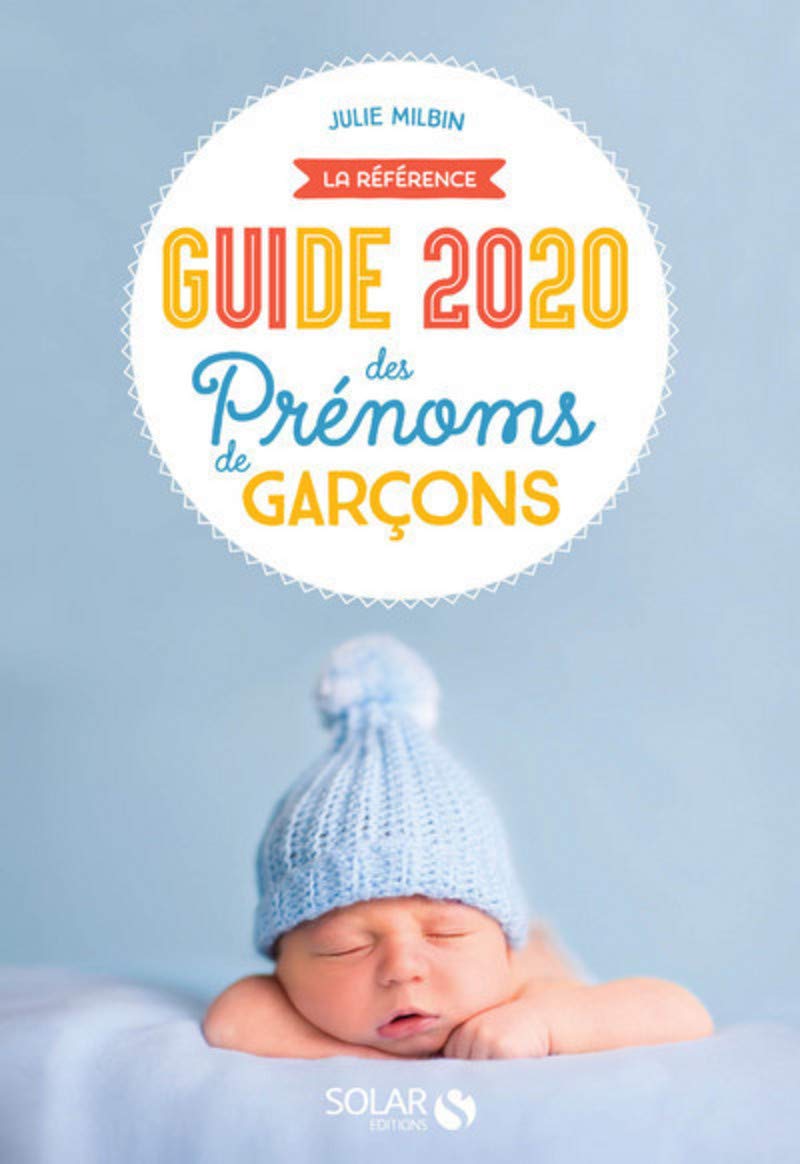 Guide 2020 des prénoms de garçons 9782263169762
