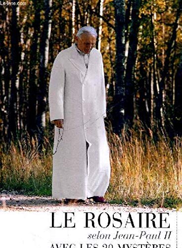 Le Rosaire selon Jean-Paul II. Avec les 20 mystères 9788820974466