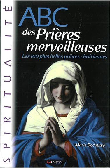 ABC des prières merveilleuses 9782733910719