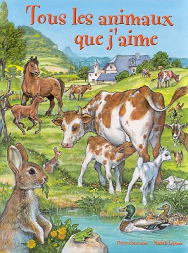 Tous les animaux que j'aime 9782800678504