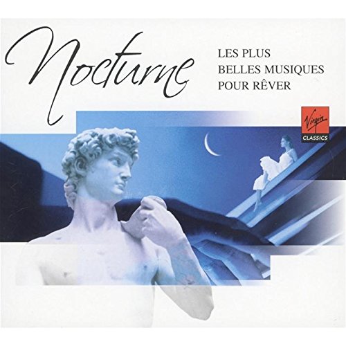 Nocturne - Les plus belles musiques pour rêver 0724356245921