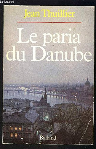 Le Paria du Danube 9782715804081