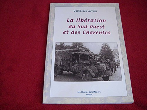 Lib ration du sud-ouest et des charentes 9782847020281