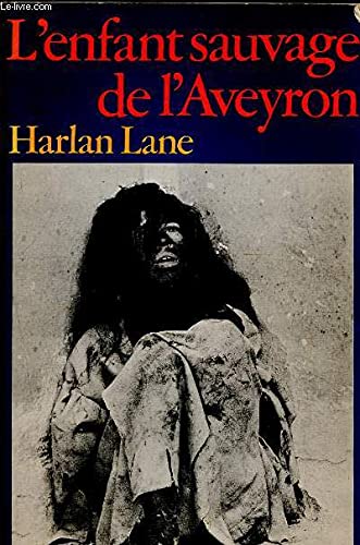 L'enfant sauvage de l'aveyron 9782228123204