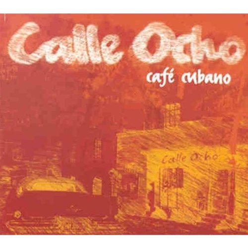 Calle Ocho Cafe Cubano 0731458507727